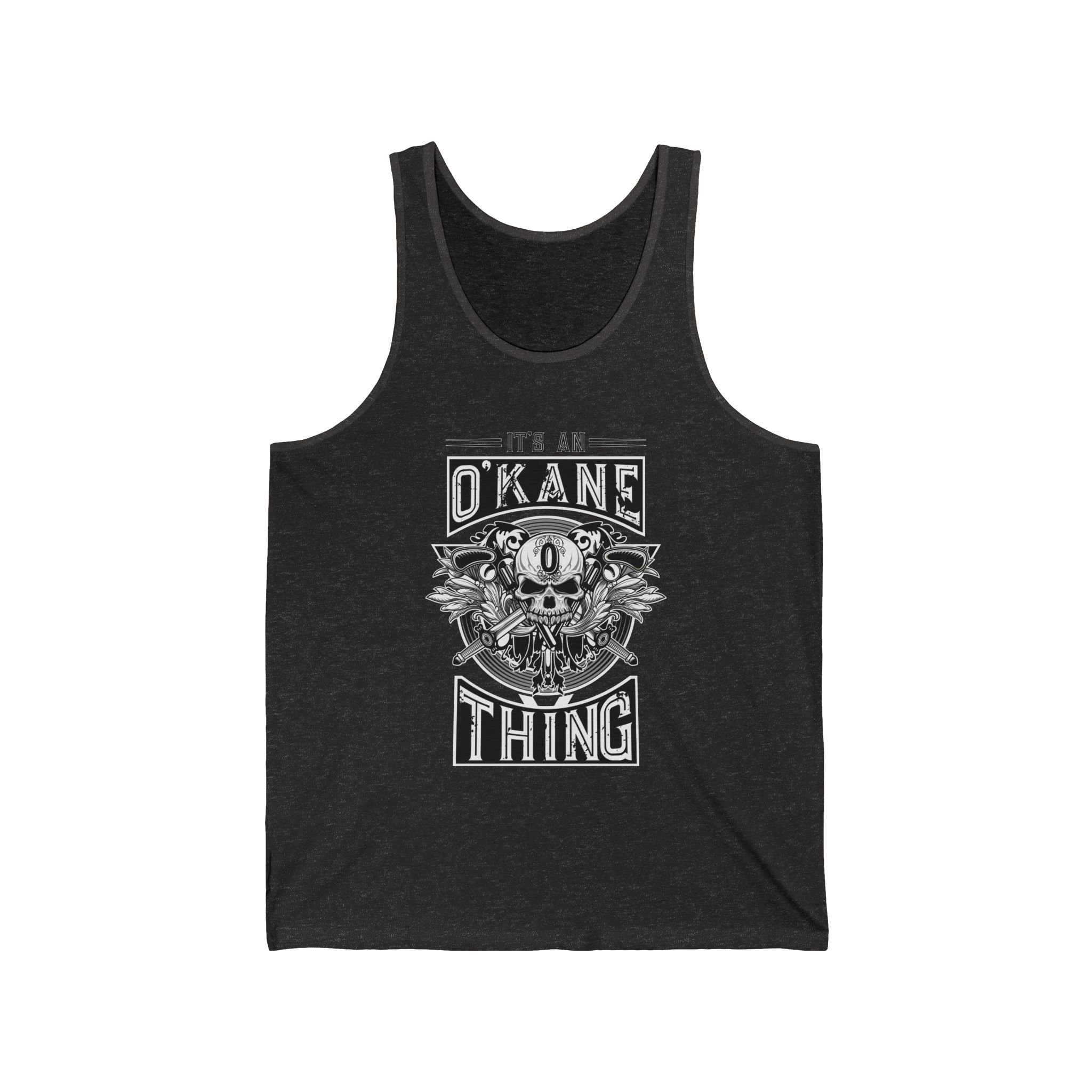 It's An O'Kane Thing Tank Top