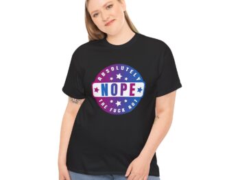 NOPE T-Shirt